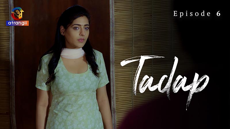Tadap 1 | Season 01 | Episode 06